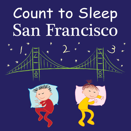 Count To Sleep San Francisco by Adam Gamble and Mark Jasper