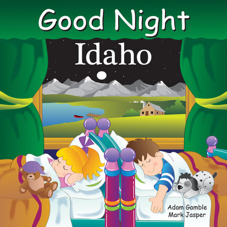Good Night Idaho by Adam Gamble and Mark Jasper
