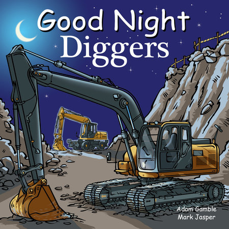 Good Night Diggers by Adam Gamble and Mark Jasper