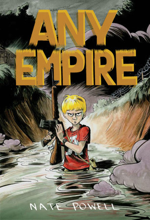 Any Empire by Nate Powell