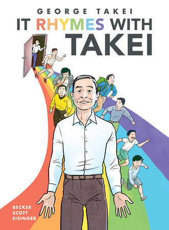 It Rhymes With Takei by George Takei, Steven Scott and Justin Eisinger