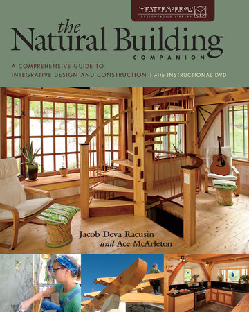 The Natural Building Companion by Jacob Deva Racusin and Ace Mcarleton
