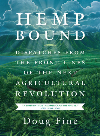 Hemp Bound by Doug Fine