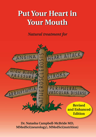 Put Your Heart in Your Mouth by Natasha Campbell-Mcbride, MD