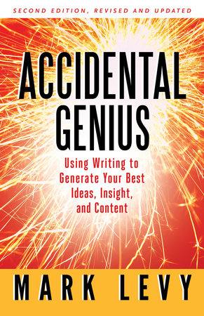 Accidental Genius by Mark Levy