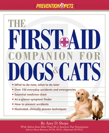 The First-Aid Companion for Dogs & Cats by Amy D. Shojai