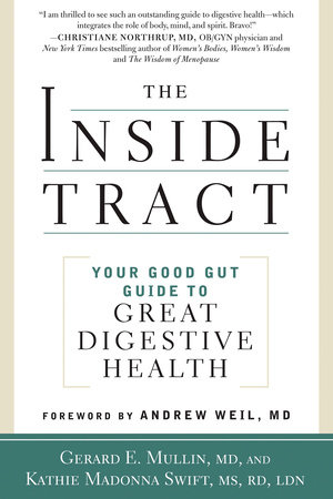 The Inside Tract by Gerard E. Mullin and Andrew Weil, M.D.