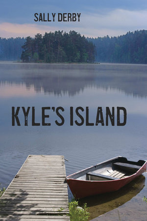 Kyle's Island by Sally Derby