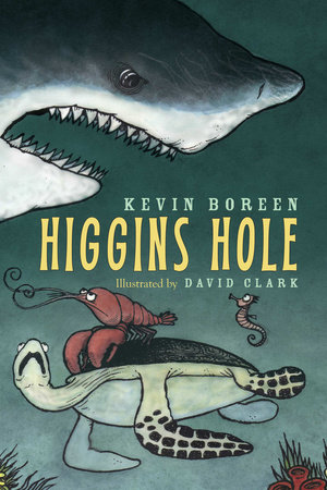 Higgins Hole by Kevin Boreen
