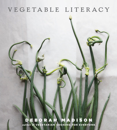 Vegetable Literacy by Deborah Madison