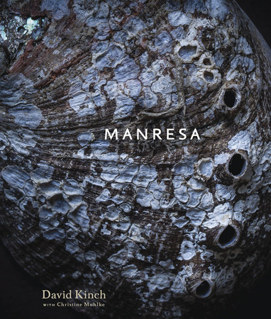 Manresa by David Kinch and Christine Muhlke