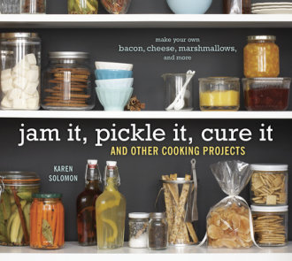 Jam It, Pickle It, Cure It