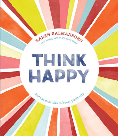 Think Happy by Karen Salmansohn