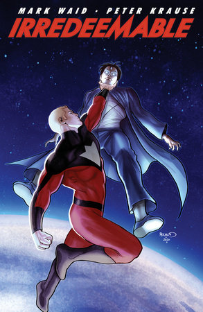 Irredeemable Vol. 5 by Mark Waid