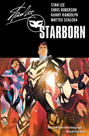 Starborn Vol. 3 by Stan Lee and Chris Roberson