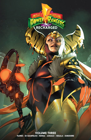 Mighty Morphin Power Rangers: Recharged Vol. 3 by Melissa Flores