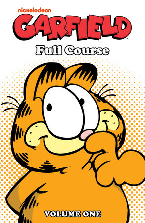 Garfield: Full Course Vol. 1 by Mark Evanier and Scott Nickel