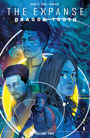 The Expanse: Dragon Tooth Vol. 2 by Andy Diggle
