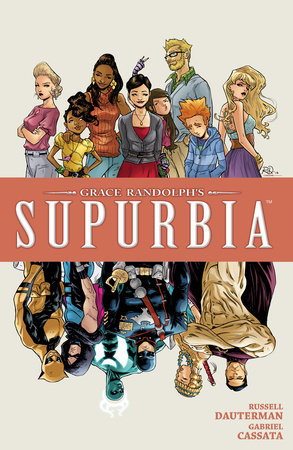Grace Randolph's Supurbia Vol. 4 by Grace Randolph
