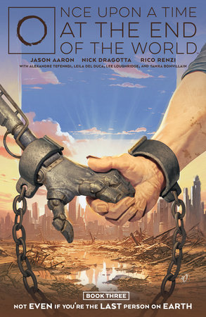 Once Upon a Time at the End of the World Vol. 3 by Jason Aaron