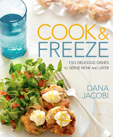 Cook & Freeze by Dana Jacobi