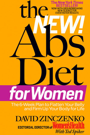 The New Abs Diet for Women by David Zinczenko
