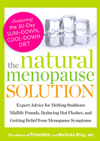 The Natural Menopause Solution by Editors Of Prevention Magazine and Melinda Ring