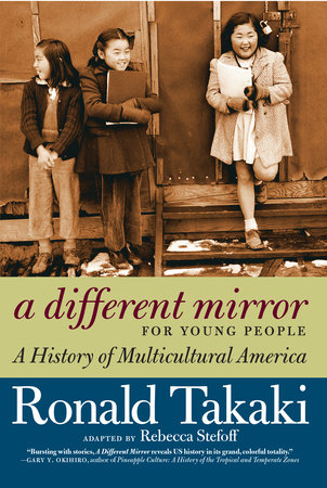 A Different Mirror for Young People by Ronald Takaki