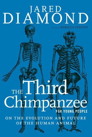 The Third Chimpanzee for Young People by Jared Diamond