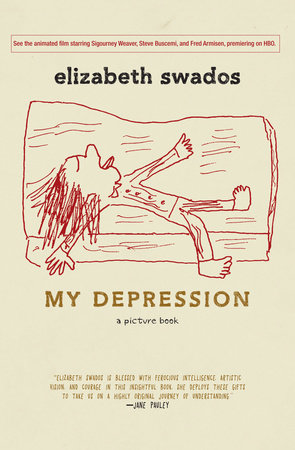My Depression by Elizabeth Swados