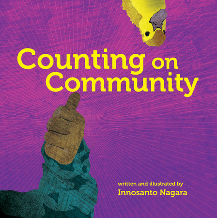 Counting on Community by Innosanto Nagara