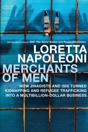 Merchants of Men by Loretta Napoleoni