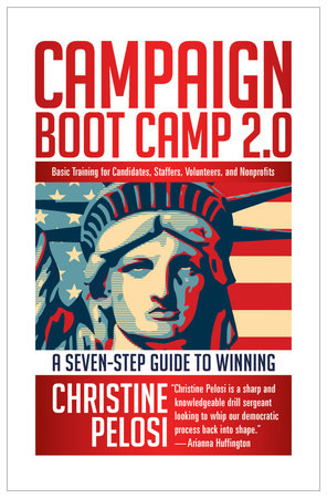 Campaign Boot Camp 2.0 by Christine Pelosi