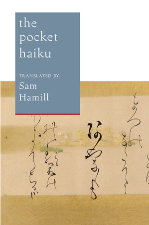 The Pocket Haiku by Basho, Buson and Issa