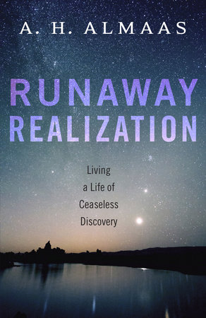 Runaway Realization by A. H. Almaas