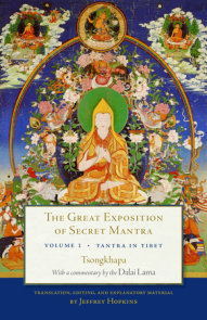 The Great Exposition of Secret Mantra, Volume One