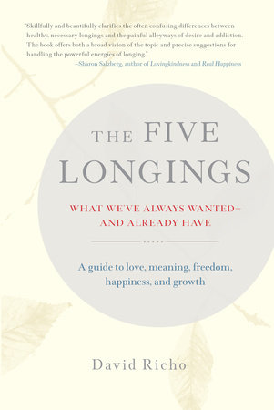 The Five Longings by David Richo
