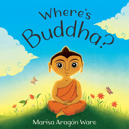 Where’s Buddha? by Marisa Aragón Ware