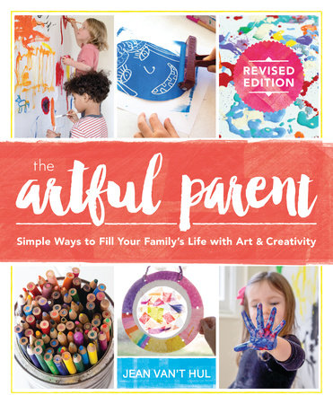 The Artful Parent by Jean Van't Hul