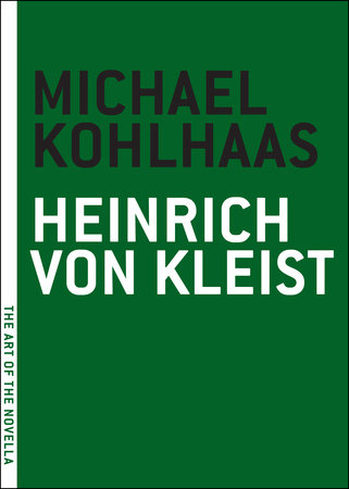 Michael Kohlhaas by Heinrich Von Kleist