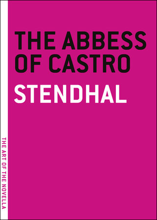 The Abbess of Castro by Stendhal