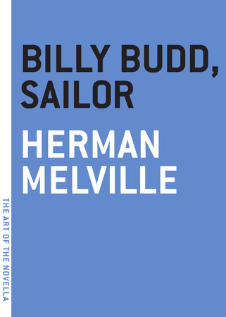 Billy Budd, Sailor by Herman Melville