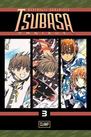 Tsubasa Omnibus 3 by CLAMP