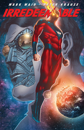 Irredeemable Vol. 8 by Mark Waid
