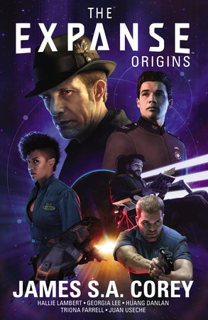 The Expanse: Origins by James S.A Corey, Hallie Lambert and Georgia Lee