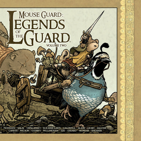Mouse Guard: Legends of the Guard Volume 2 by David Petersen
