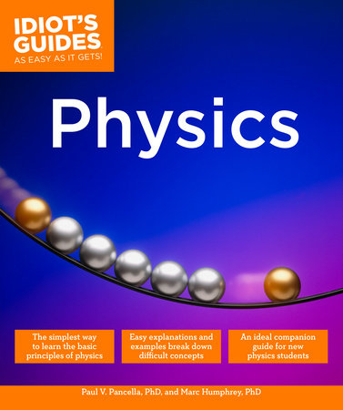 Physics by Paul V. Pancella and Marc Humphrey