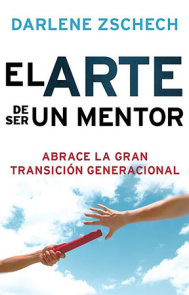 El arte de ser un mentor / The Art of Mentoring