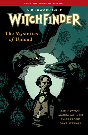 Witchfinder Volume 3 The Mysteries of Unland by Mike Mignola
