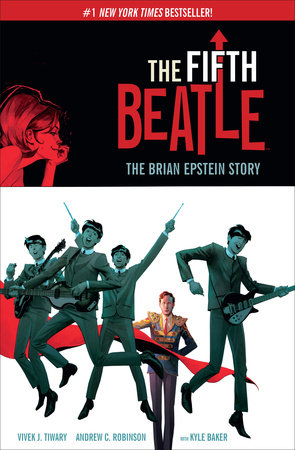 The Fifth Beatle: The Brian Epstein Story Expanded Edition by Vivek J. Tiwary